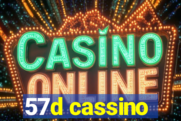 57d cassino